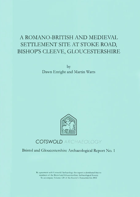 Romanobritish & Medieval Settlement Site
