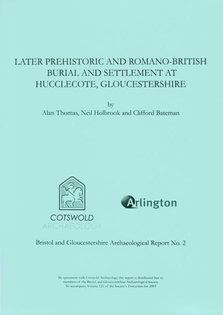 Later Prehistoric & Romanobritish Burial