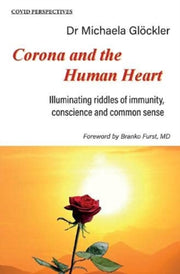 Corona & The Human Heart