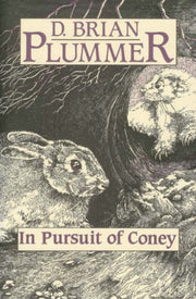 In Pursuit Of Coney By Plummer, David K.