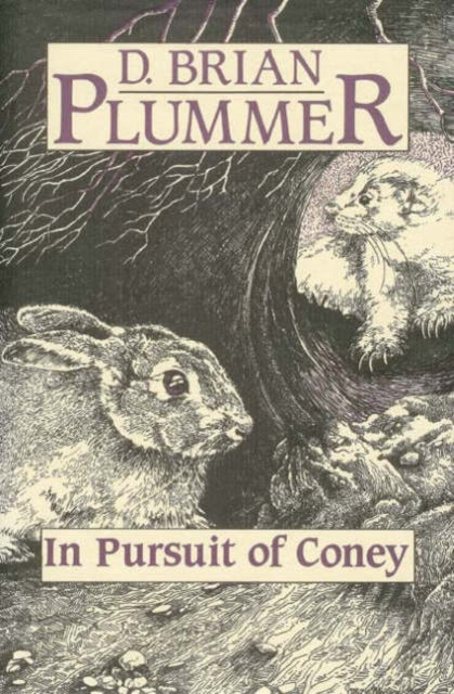 In Pursuit Of Coney By Plummer, David K.