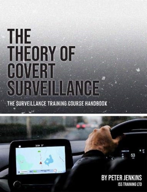 Theory Of Covert Surveillance
