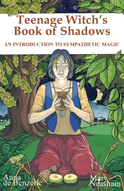 Teenage Witchs Book Of Shadows By Neasham Mary