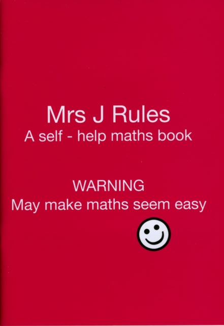 Mrs J Rules