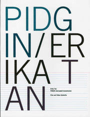 Pidgin Erika Tan