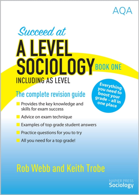 Succeed At A Level Sociology Book One