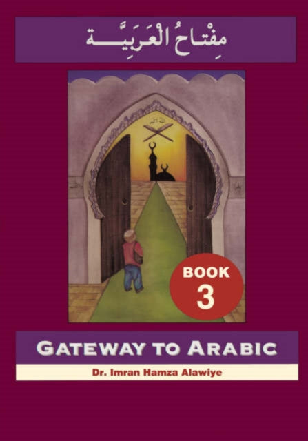 Gateway To Arabic Book 3