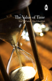 The Value Of Time By Abu Ghuddah, Abd Al-