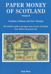 Paper Money Of Scotland Vol 2 By Callaway, Jonathan
