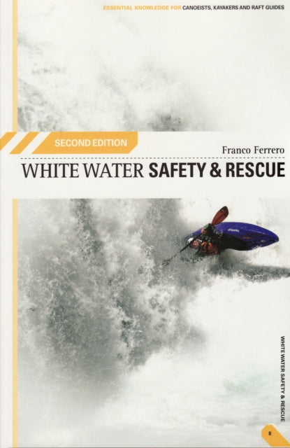 White Water Safety & Rescue
