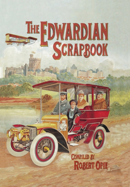 Edwardian Scrapbook By Opie, Robert