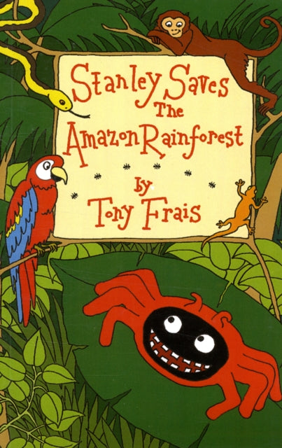 Stanley Saves The Amazon Rainforest