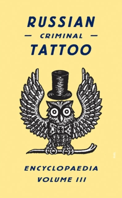 Russian Criminal Tattoo Encyclopedia 3