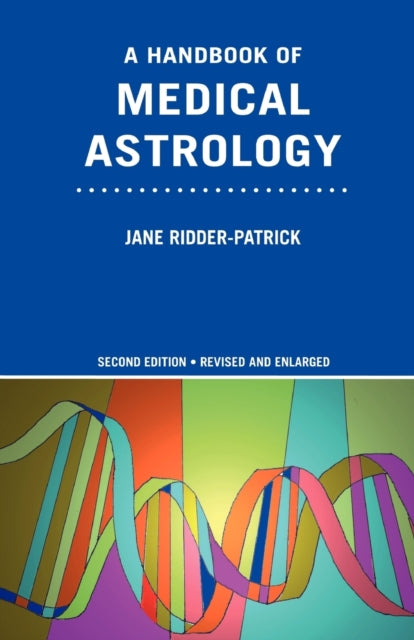 A Handbook Of Medical Astrology By Ridder-patrick, Jane