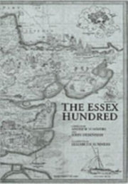 Essex Hundred 2000 Years Of Essex Histor By Summers
