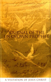 Journal Of The Unknown Prophet