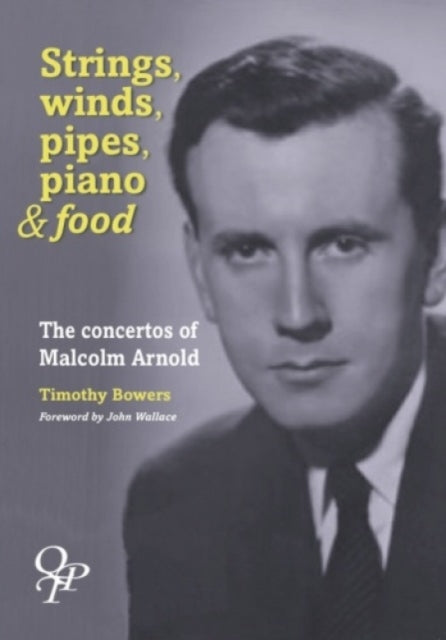 Strings Winds Pipes Pianos & Food
