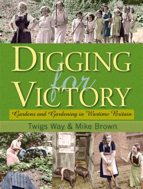 Digging For Victory