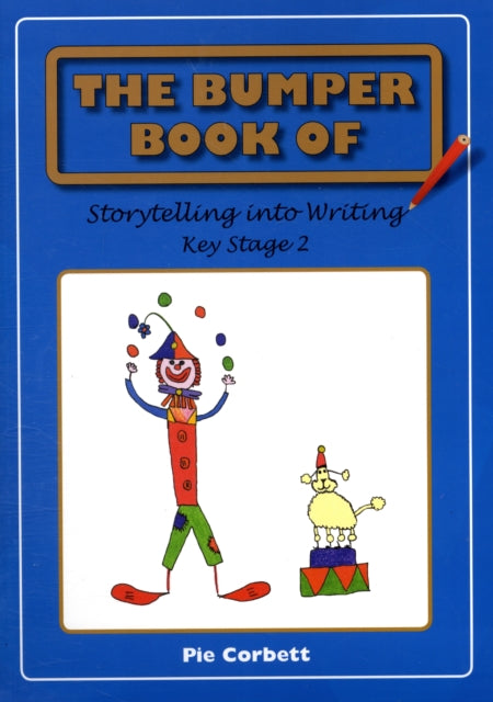 Bumper Book Of Storytelling Ks2 By Corbett, Pie