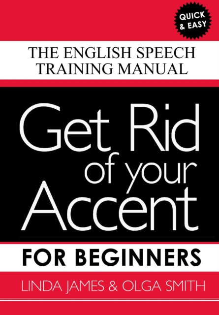 Get Rid Of Your Accent Book 5 By James, Linda