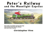 Peters Railway And The Moonlight Express
