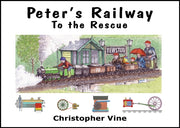 Peters Railway To The Rescue