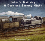 Peters Railway A Dark And Stormy Night By Vine, Christopher