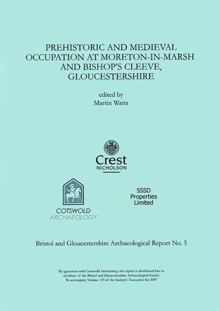 Prehistoric & Medieval Occupation At Mor