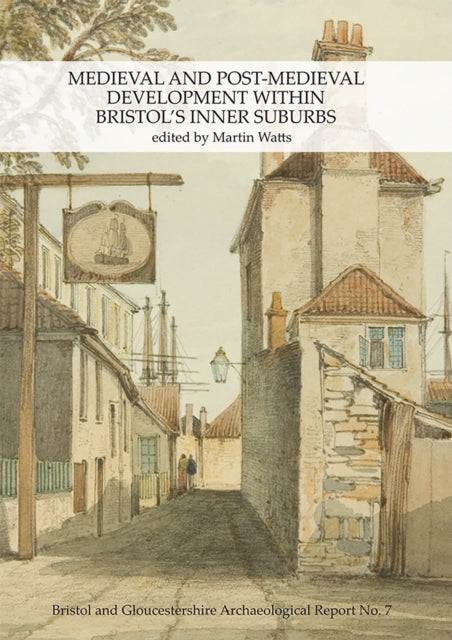 Medieval & Postmedieval Development With