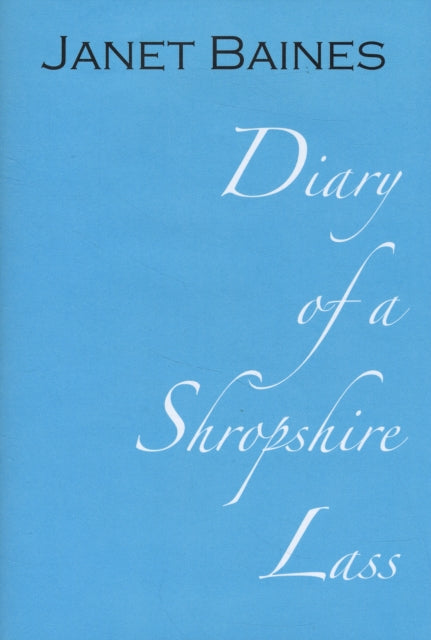 Diary Of A Shropshire Lass