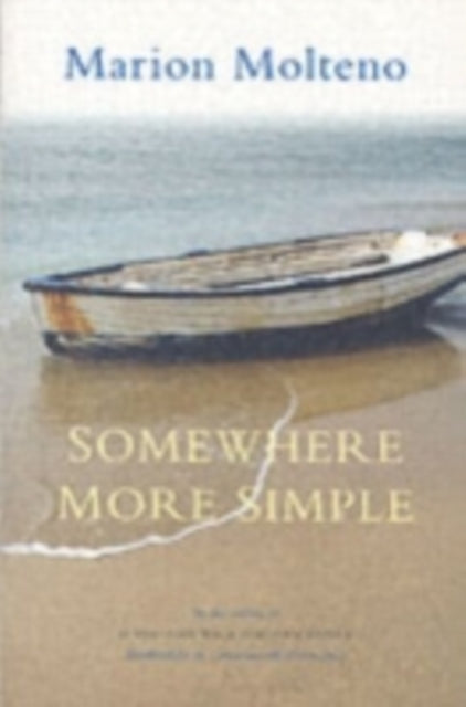 Somewhere More Simple By Molteno, Marion
