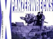Panzerwrecks X  German Armour 1944-45