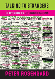Talking To Strangers: The Adventures Of By Rosengard, Peter