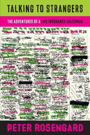 Talking To Strangers: The Adventures Of By Rosengard, Peter