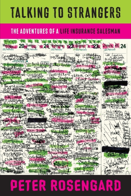 Talking To Strangers: The Adventures Of By Rosengard, Peter