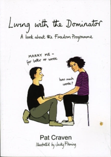 Living With The Dominator