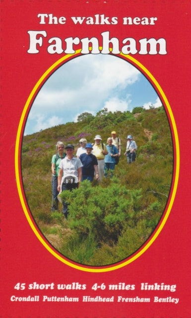 Walks Near Farnham: 45 Short Walks By Andrews,bill