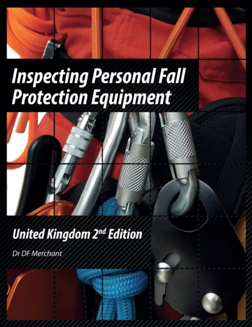 Inspecting Personal Fall Protection Equi