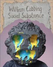William Cobbing Social Substance