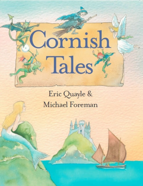 Cornish Tales By Quayle, Eric