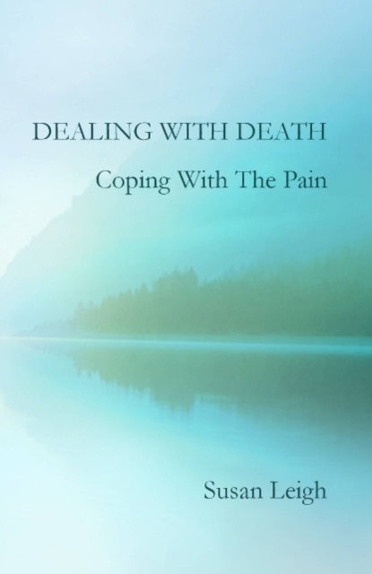 Dealing With Death