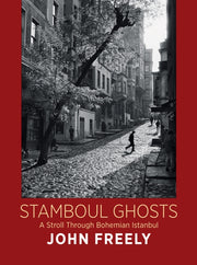Stamboul Ghosts A Stroll Through Bohemia