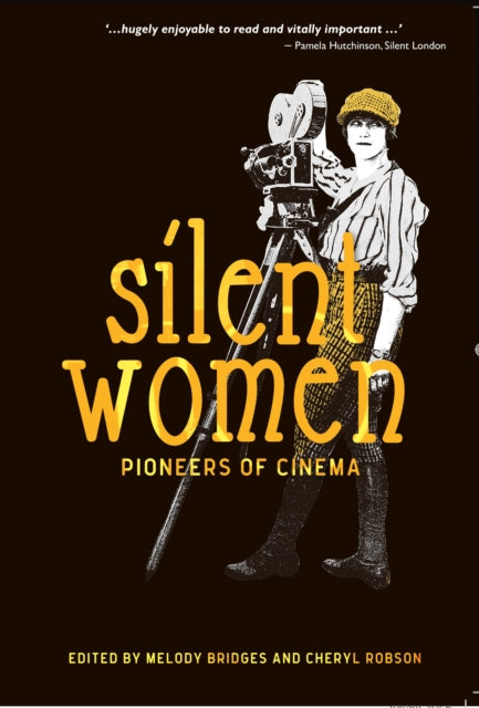Silent Women Pioneers Of Cinema