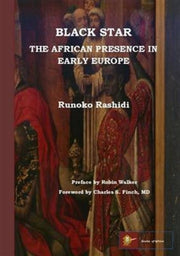 Black Star:the African Presence In Early