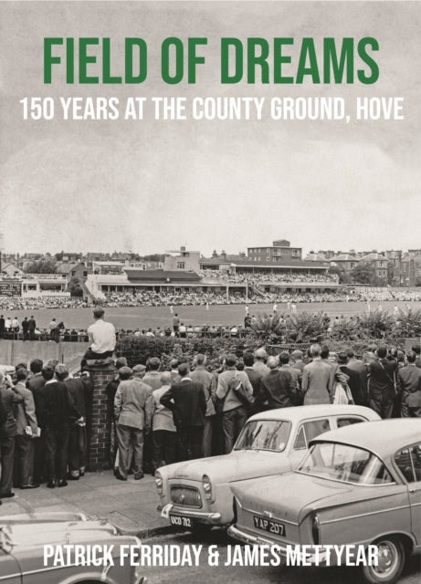 Field Of Dreams 150 Years At The County By Ferriday, Patrick