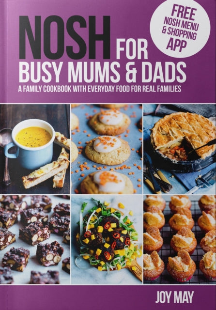Nosh For Busy Mums & Dads 2e