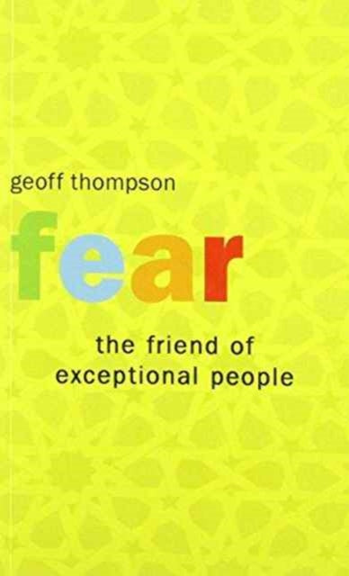 Fear Friend Of Exceptional People