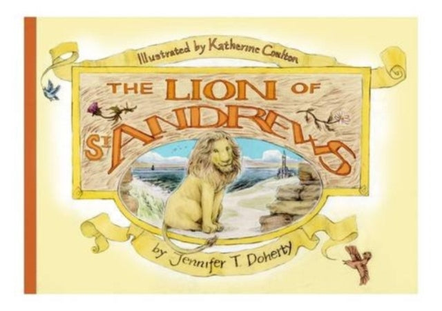 Lion Of St Andrews