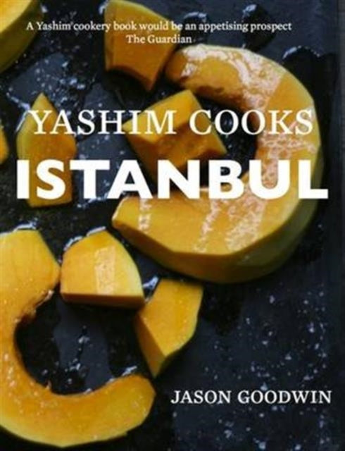 Yashim Cooks Istambul