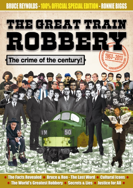 Great Train Robbery 50th Anniversary
